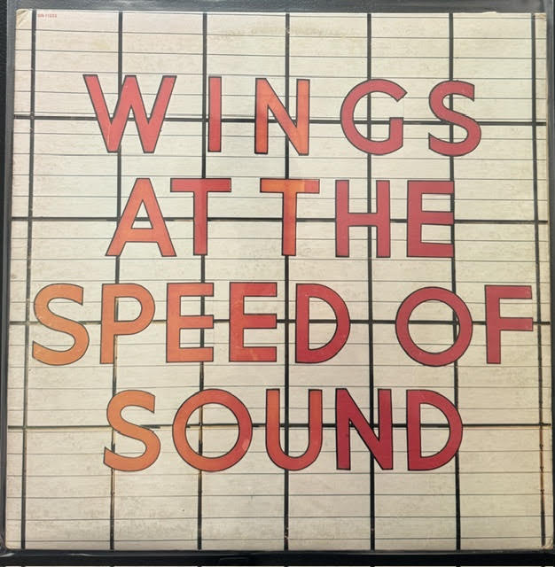 Wings – At The Speed Of Sound (LP, 1976, Capitol Records SW-11525)