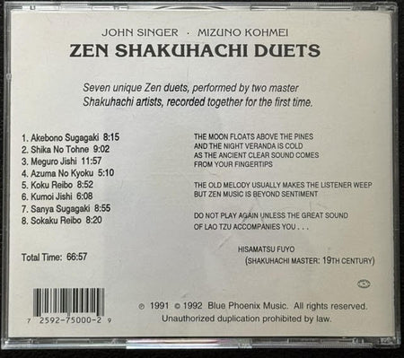 John Singer & Mizuno Kohmei – Zen Shakuhachi Duets (CD, 1992, Blue Phoenix Music) - Maple City Music