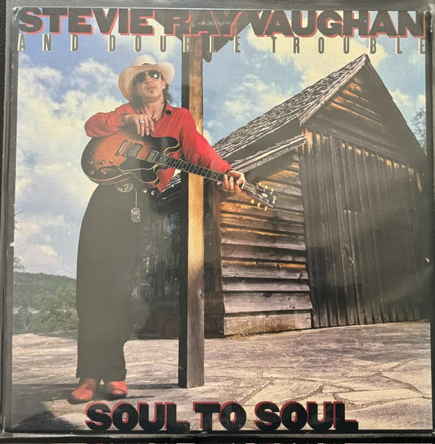 Stevie Ray Vaughan & Double Trouble – Soul To Soul (LP, 1985, Epic FE 40036)