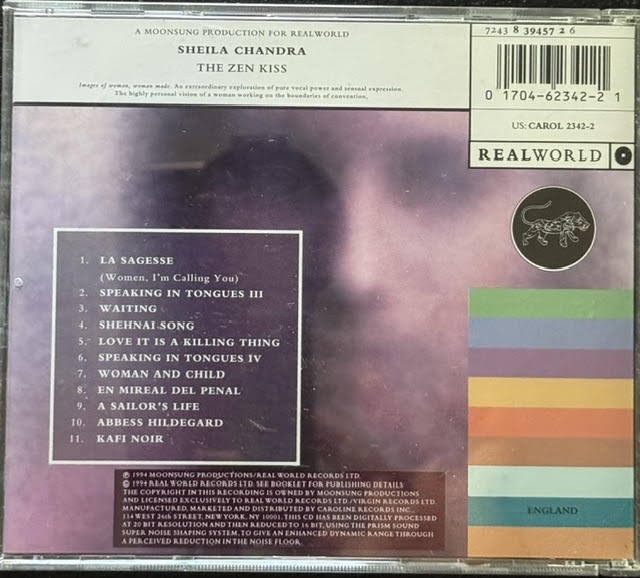 Sheila Chandra – The Zen Kiss (CD, 1994, Real World Records 7243 8 39457 2 6)