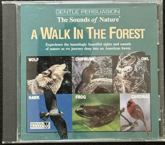 The Sounds Of Nature – A Walk In The Forest (CD, 1993, Special Music Company SCD-4989) - Maple City Music