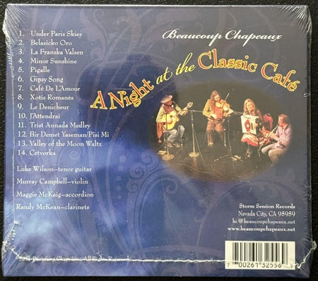 Beaucoup Chapeaux – A Night At The Classic Café (CD, Storm Session Records, UPC 700261325569) - Maple City Music