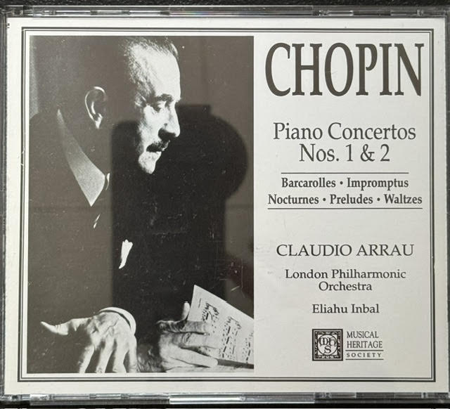 Claudio Arrau – Chopin: Piano Concertos Nos. 1 & 2 (3CD, 1992, Musical Heritage Society 533049F) - Maple City Music