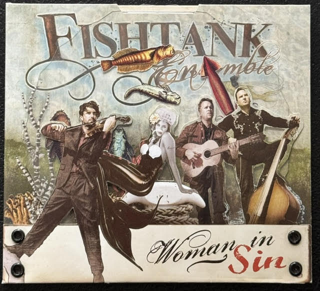 Fishtank Ensemble – Woman In Sin (CD, 2010, Fishtank Ensemble) - Maple City Music